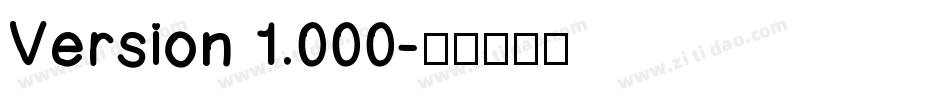Version 1.000字体转换